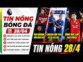 🔴 TIN NÓNG 27/4: CHELSEA ĐẤU MAN CITY CHUNG KẾT FA CUP! ĐÌNH BẮC HAT-TRICK, FAN ARSENAL GÂY SỐC