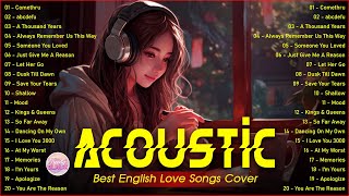 Popular Acoustic Love Songs Playlist 2024 ❤️ Soft Acoustic Cover Of Popular Love Songs Of All Time