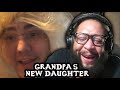 GRANDPA&#39;S NEW DAUGHTER (PRANK BACKFIRE!) | Reaction!!!