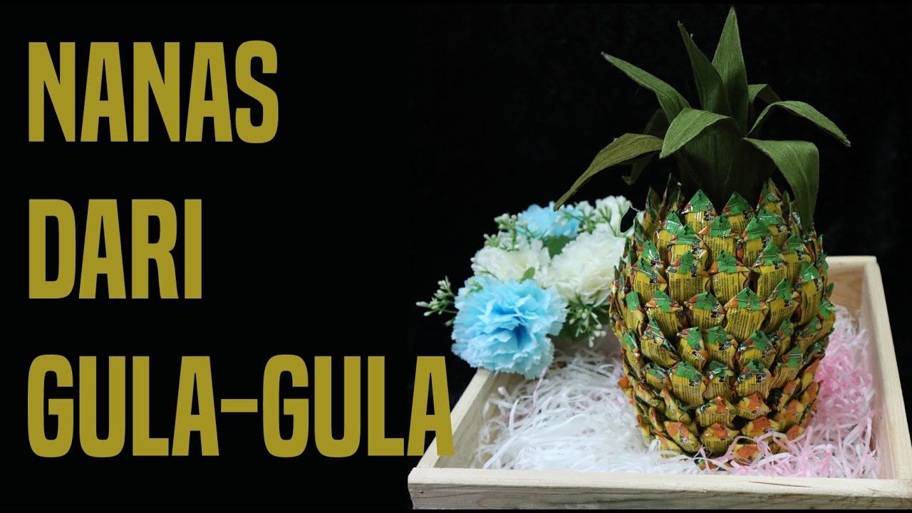 NANAS DARI GULA-GULA