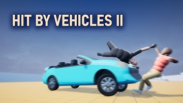 Unreal Engine Characters Getting Hit by Vehicles - II
