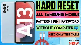 Samsung Galaxy A13 Hard Reset | Samsung Galaxy All Hard Reset Easy Trick 2023