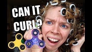 CAN IT CURL? FIDGET SPINNERS | CURLING MY HAIR WITH FIDGET SPINNERS?
