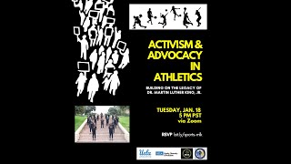 Activism & Advocacy in Athletics: Building on the Legacy of Dr. Martin Luther King, Jr.