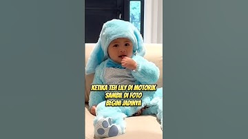 teh lily di motorik sambil di foto ! duduk nya anteng bgt 😍 #rayyanza #babylily #rafathar #ytshorts