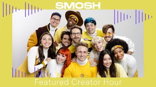 Smosh Featured Creator Hour