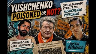 Was Yushchenko REALLY Poisoned? - Justin Raimondo's Take