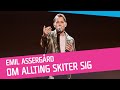 Emil assergrd  om allting skiter sig