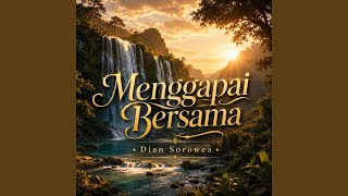 Menggapai Bersama