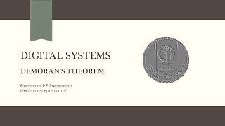 Electronics P.E Prep - DeMorgan's Theorem
