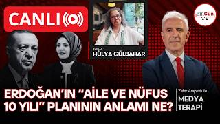 #CANLI I Erdoğan'ın ilan ettiği 'Aile ve Nüfus 10 Yılı' ne anlama geliyor? I Medyaterapi 04.05.2026