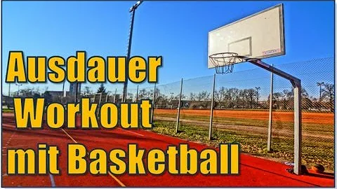 Welche Ausdauer braucht man beim Basketball?