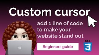 Creating Custom Cursors - CSS Only + use in WordPress Content