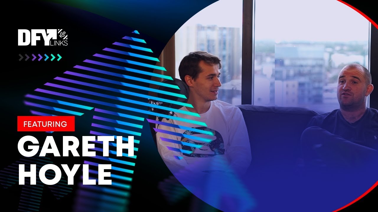 Gareth Hoyle - Million Dollar SEO & PPC Agency Management - DFY Links Podcast Ep. #3