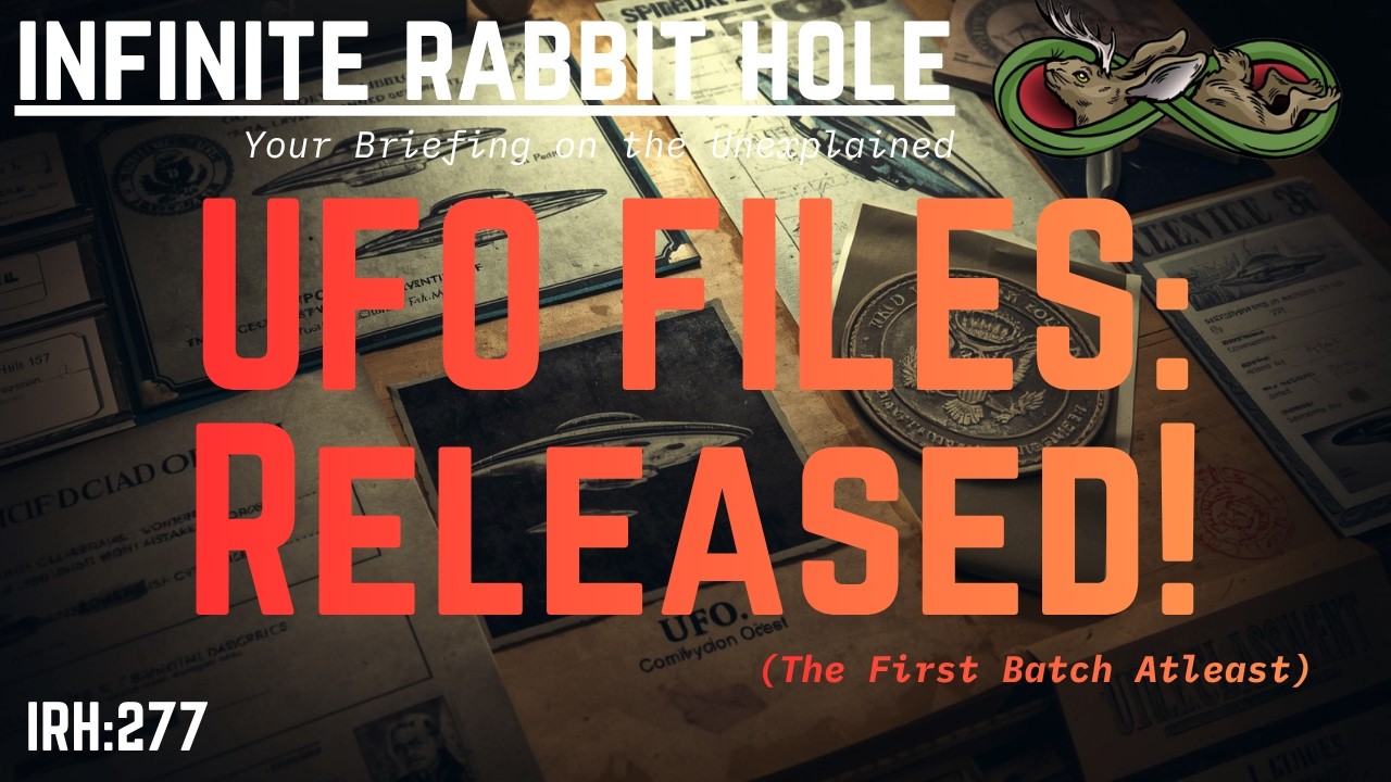 IRH 278: Government Releases UFO Files - 162 Documents & Orbs Launching Orbs IRH 278: Government Releases UFO Files - 162 Documents & Orbs Launching Orbs