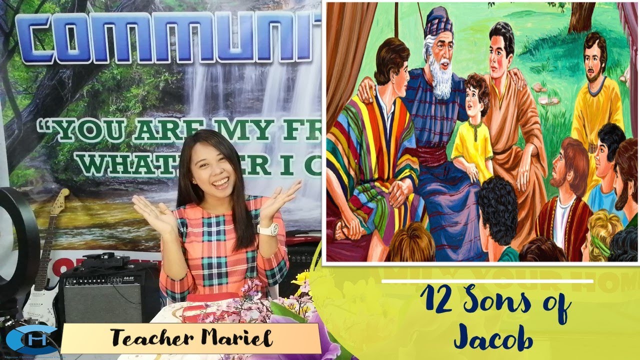 11th bible story " TWELVE SONS OF JACOB"