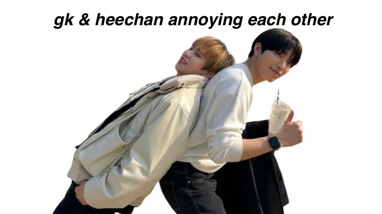 dkb’s gk & heechan annoying each other