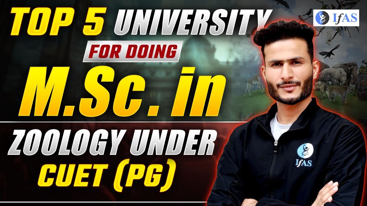 MSc Zoology Best University in India Under CUET PG - Top Universities ...