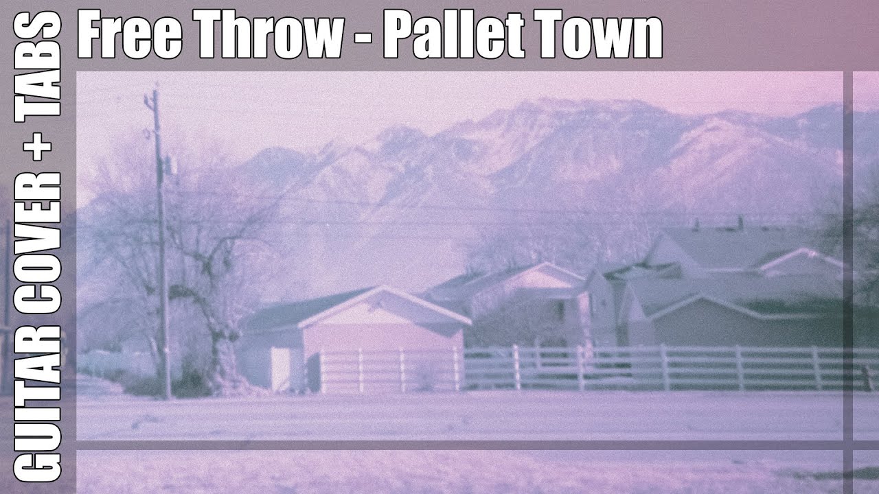 Free Throw - Pallet Town / COVER + TABS