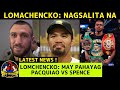 Lomachencko: May Pahayag Kay Pacquiao Vs Spence “ Age Is The Key “