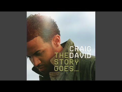 Let Her Go - Craig David