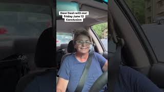 Door Dash with me! Friday June 12 Conclusion #doordash #dashing #delivery #deliverydriver