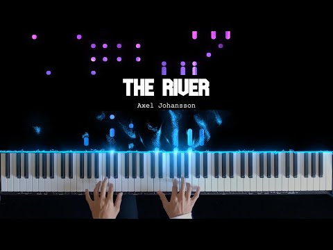 The River (Piano Sheets) - Axel Johansson