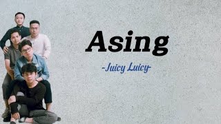 Asing  Juicy Luicy lirik