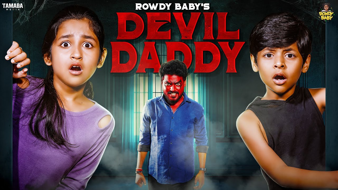 Rowdy Baby's Devil Daddy 😈👨‍🍼 | Episode - 01| 