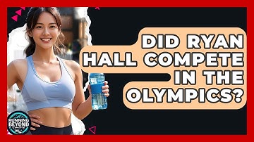 Did Ryan Hall Compete In The Olympics? - Running Beyond Limits
