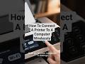 #Shorts: How To Connect A Printer To A Computer Wirelessly | Wireless Printer Setup Guide