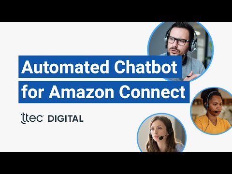 Automated Chatbot for Amazon Connect