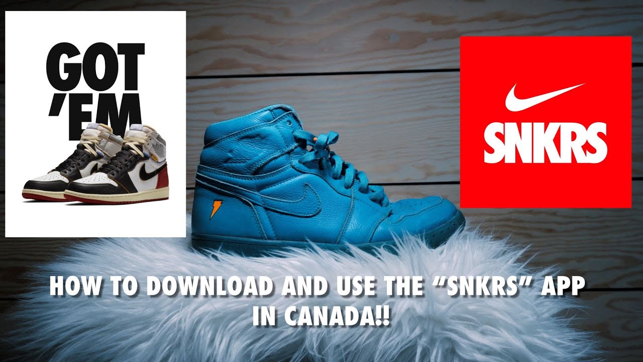 Final viudo Delicioso How to Access Nike's SNKRS App in CANADA*! - YouTube