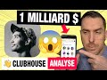 Pourquoi clubhouse vaut 1 milliard   analyse growth marketing