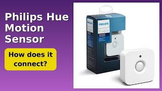 REVIEW (2026): Philips Hue Motion Sensor. Features.
