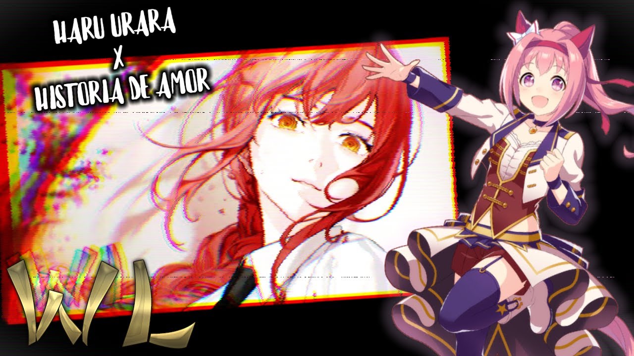 HARU URARA DACE HISTORIA DE AMOR - MAKIMA RAP - WOLFS LAIR