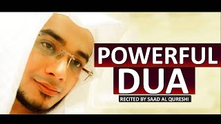 POWERFUL DUA FOR SPECIAL HELP | Saad Al Qureshi