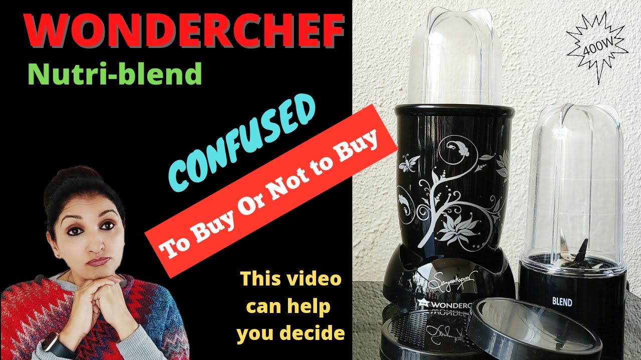 Wonderchef Nutri Blend 400W Unboxing Honest Review How To Use wonderchef-nutri-blend-400w-unboxing-honest-review-how-to-use