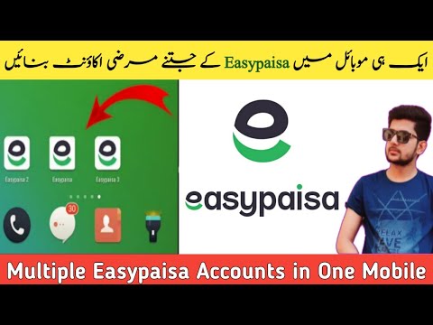 Create and use Multiple EasyPaisa Account in one mobile _ New EasyPaisa Trick 2021 | Easypaisa
