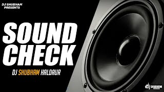 SoundCheck 2023 | Full Vibration Mix ( Dj Shubham Haldaur ) Resimi