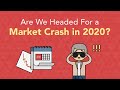 Will the Market Crash in 2020? | Phil Town