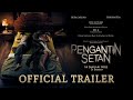 Pengantin Setan - Official Trailer | 16 Januari 2025 di Bioskop