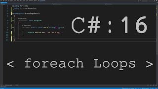 Intro To Programming 16 : foreach Loops