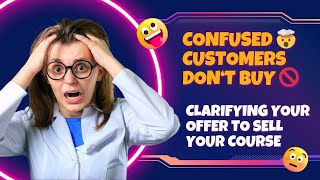 Clarifying your Offer to Sell your Course🌟 Experience Product Masterclass Explodes Your Profits💥