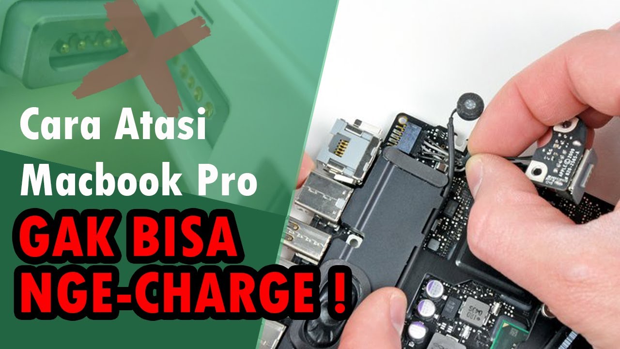 Cara Atasi Macbook Pro Tidak Bisa Charge - YouTube