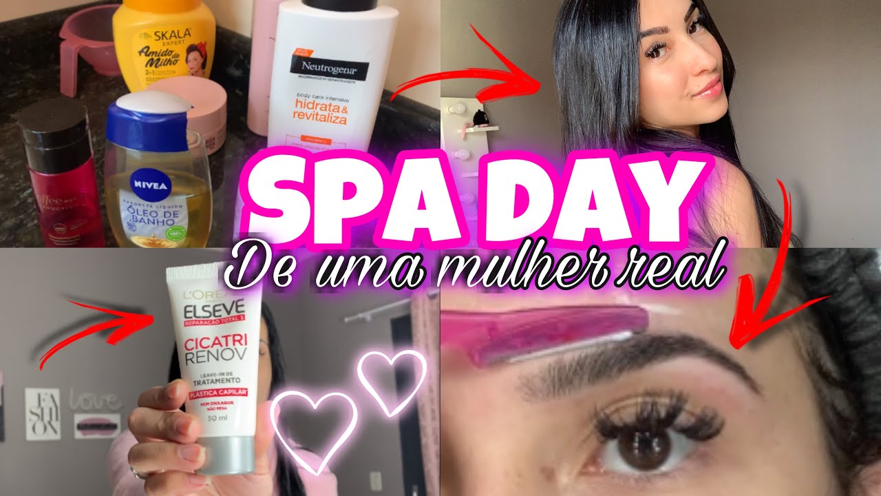 SPA DAY DE UMA DONA DE CASA REAL: CABELO, PELE, SOBRANCELHAS E CORPO