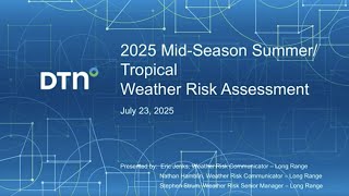 2025 Mid-Summer Tropical  Outlook Webinar