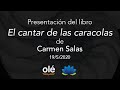 Presentación del libro &quot;El cantar caracolas&quot; de Carmen Salas