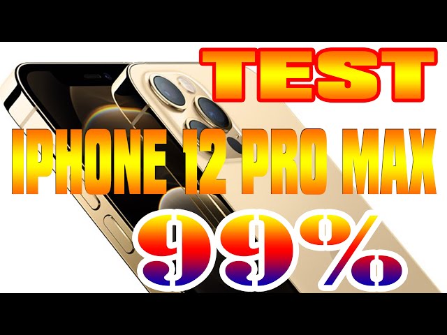TEST iPhone 12 Pro Max cũ 99% chuẩn zin | 12 Pro Max Test