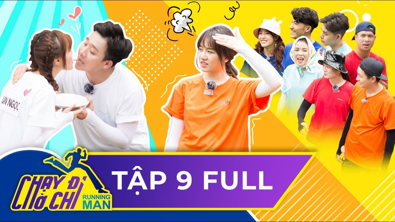 CHẠY ĐI CHỜ CHI – Tập 9 | Hari Won chứng minh SỨC TRÂU, Trấn Thành phấn khích Running Man Việt Nam